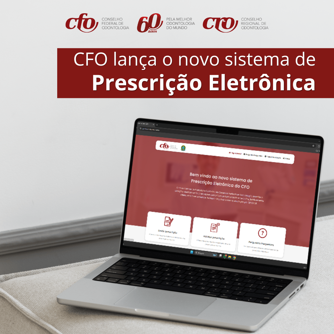 CFO lança o novo sistema de Prescrição Eletrônica